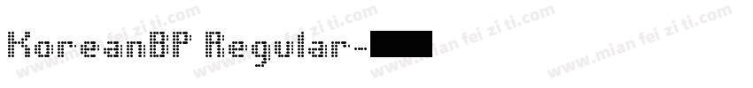 KoreanBP Regular字体转换